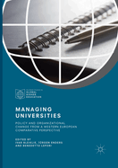 Managing Universities: Policy and Organizational Change from a Western European Comparative Perspective