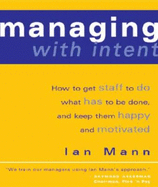 Managing with Intent