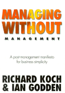 Managing Without Management