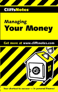 Managing Your Money - Cliffs Notes, and Bailey, Mercedes
