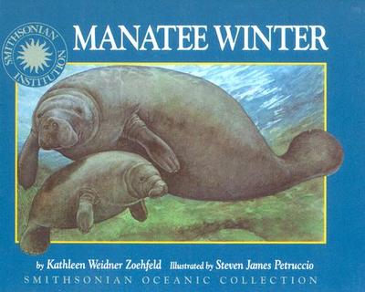 Manatee Winter - Zoehfeld, Kathleen Weidner