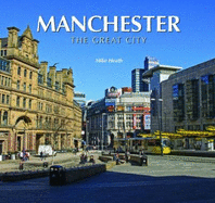 Manchester the Great City