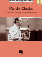 Mancini Classics: The Eugenie Rocherolle Series Intermediate Piano Solos