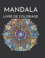Mandala Livre de Coloriage