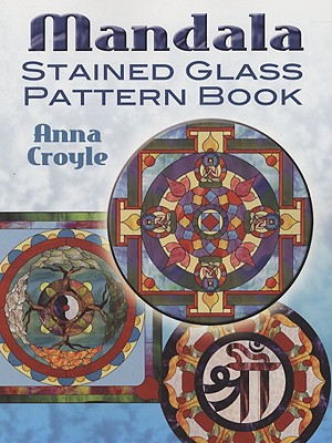 Mandala Stained Glass Pattern Book - Croyle, Anna