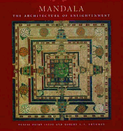 Mandala: The Architecture of Enlightenment