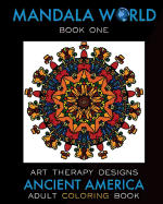 Mandala World: Adult Coloring Book