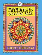 Mandalas Coloring Book No. 7: 32 New Unframed Round Mandala Designs