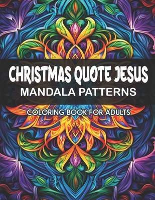 Mandalas of Christmas Jesus Quotes: Stress Relief & Art Therapy for Adults - Doris2press