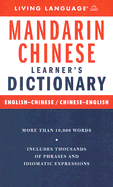 Mandarin Chinese Learner's Dictionary - Warnasch, Christopher A (Editor), and Liu, Bin (Compiled by)