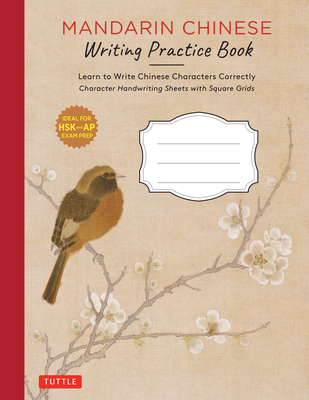 Mandarin Chinese Writing Practice Book: Learn to Write Chinese Characters Correctly (Character Handwriting Sheets with Square Grids) - Ling, Vivian