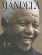Mandela: The Life of Nelson Mandela