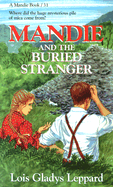 Mandie and the Buried Stranger