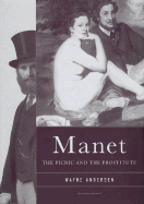 Manet: The Picnic and the Prostitute