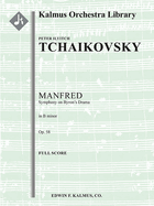 Manfred Symphony, Op. 58: Conductor Score