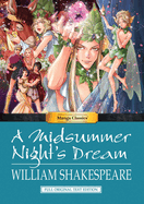 Manga Classics: A Midsummer Nights Dream (Hard Cover)