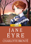 Manga Classics: Jane Eyre (Hard Cover)