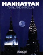Manhattan: An Island in Focus