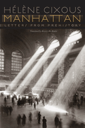 Manhattan: Letters from Prehistory