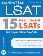 Manhattan LSAT Practice Book 2: 15 Real, Recent LSATs