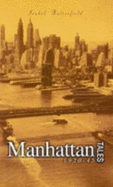 Manhattan Tales, 1920-45