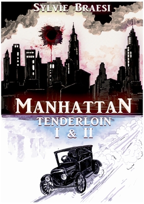 Manhattan Tenderloin - Braesi, Sylvie