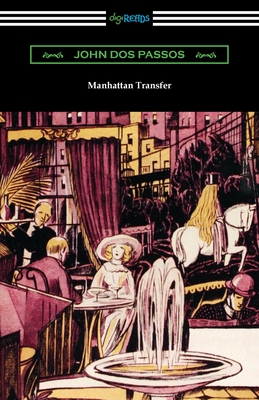 Manhattan Transfer - Passos, John Dos