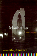 Manhattan, When I Was Young
