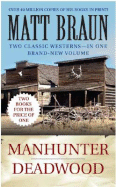 Manhunter/Deadwood