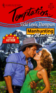 Manhunting in Montana - Thompson, Vicki Lewis