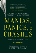 Manias, Panics, and Crashes: A History of Financial Crises, Seventh Edition