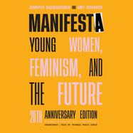 Manifesta, 20th Anniversary Edition: Young Women, Feminism, and the Future