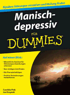 Manisch-depressiv fr Dummies