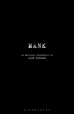 Mank: An Original Screenplay - Fincher, Jack