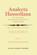 Man's Self-Interpretation-In-Existence: Phenomenology and Philosophy of Life Introducing the Spanish Perspective