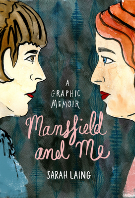 Mansfield and Me - Laing Sarah