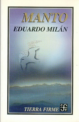 Manto - Milan, Eduardo, and Miln, Eduardo