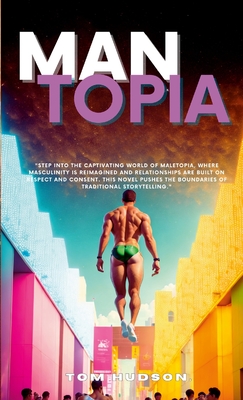 Mantopia - Hudson, Tom