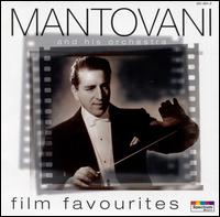 Mantovani's Film Favourites - Mantovani & His Orchestra