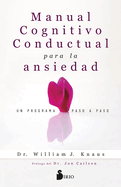 Manual Cognitivo-Conductual Para La Ansiedad