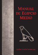 Manual de Egipcio Medio (segunda edicin)