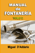 Manual de Fontaneria: Tomo 2