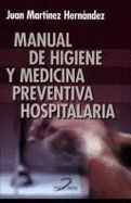 Manual de Higiene y Medicina Preventiva