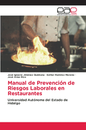 Manual de Prevenci?n de Riesgos Laborales en Restaurantes