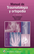 Manual de Traumatolog?a Y Ortopedia