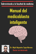 Manual del medicoblasto inteligente