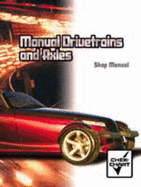 Manual Drivetrains and Axles: Shop Manual