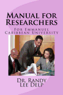 Manual for Researchers: For Emmanuel Caribbean University