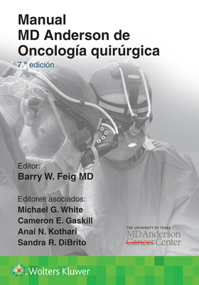 Manual MD Anderson de Oncologa Quirrgica - Feig, Barry W, MD