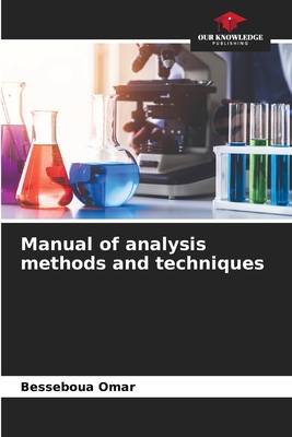 Manual of analysis methods and techniques - Omar, Besseboua